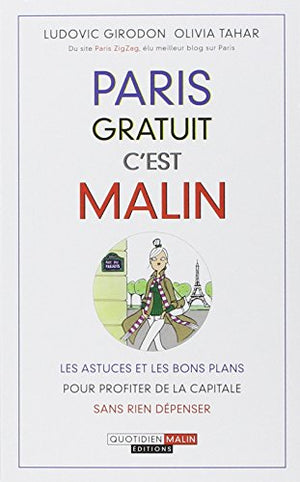 Paris gratuit, c'est malin