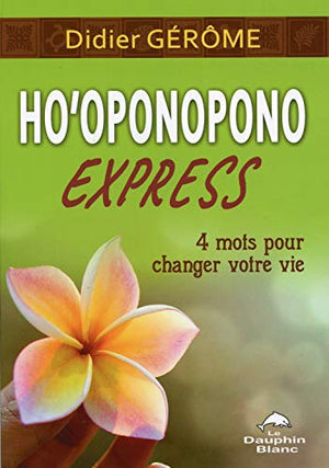 Ho'oponopono Express