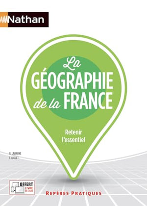 La géographie de la France - Repères pratiques