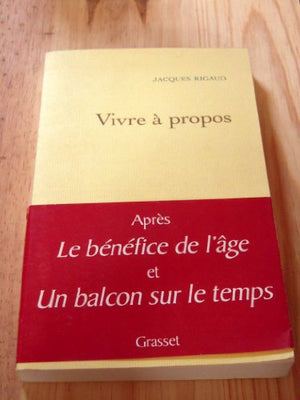 Vivre à propos