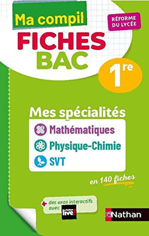 Mes spécialités mathématiques / physique-chimie / SVT 1re