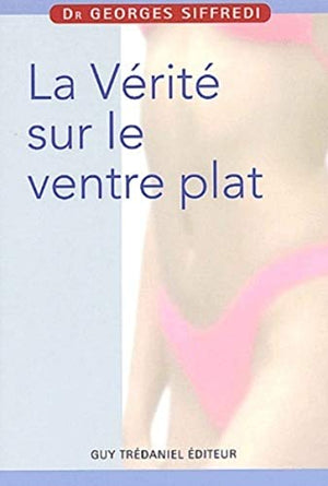 La vérité sur le ventre plat