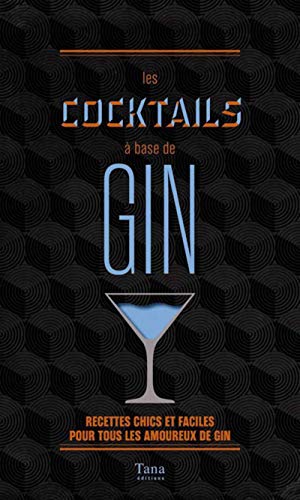 Les cocktails à base de gin