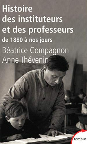 Histoire des instituteurs et des professeurs