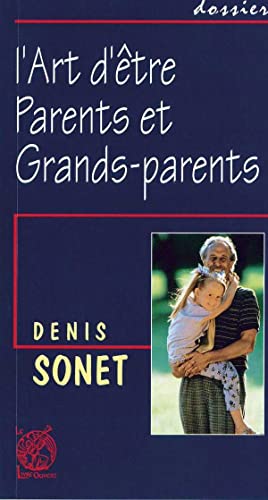 L'art d'être parents et grands-parents