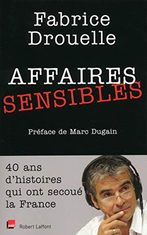 Affaires sensibles