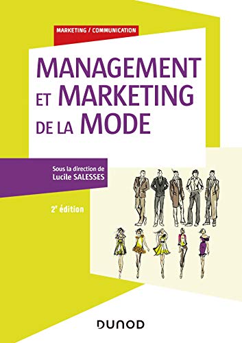Management et marketing de la mode - 2e éd.