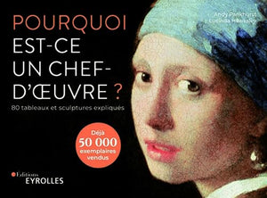 Pourquoi est-ce un chef-d'oeuvre ?