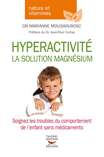 Hyperactivité, la solution magnésium