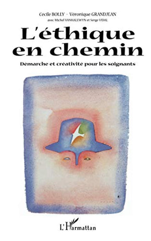 L'éthique en chemin