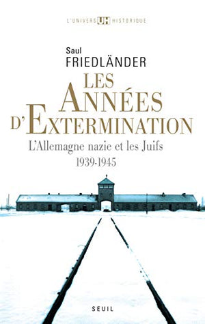 Les années d'extermination