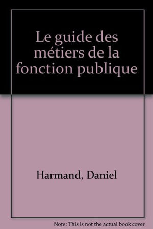 Le guide des métiers de la fonction publique