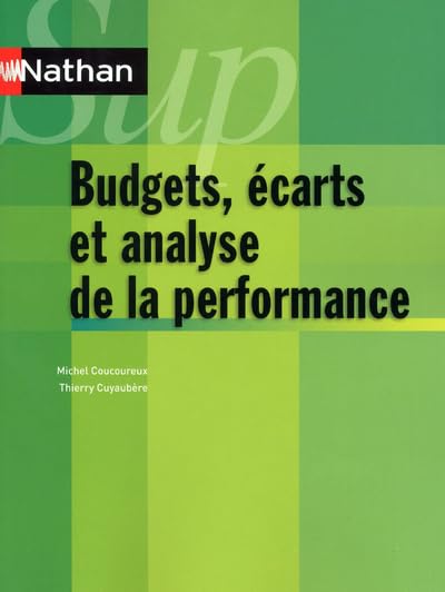 Bugets, écarts et analyse de la performance - contrôle de gestion - Collection Nathan Sup