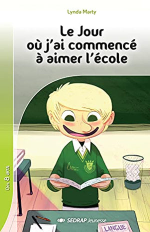 Jour ou j'ai commencé à aimer l'école