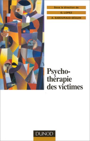 Psychothérapie des victimes: Le traitement multimodal du psychotraumatisme
