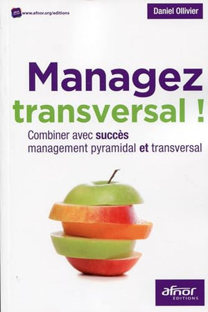 Managez transversal !