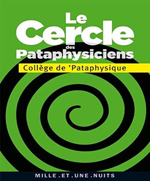 Le Cercle des pataphysiciens