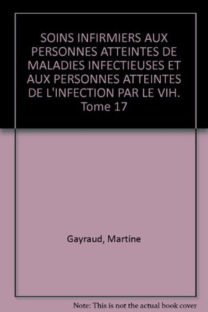 Nouveaux cahiers infirmiers - Infectiologie