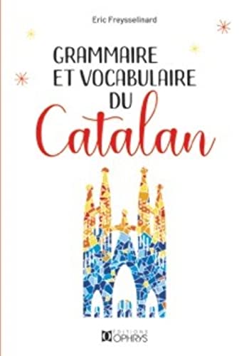 Grammaire et Vocabulaire du Catalan