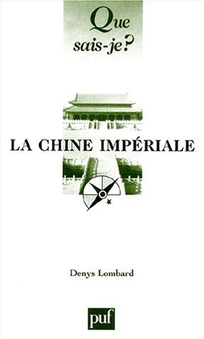 La Chine impériale