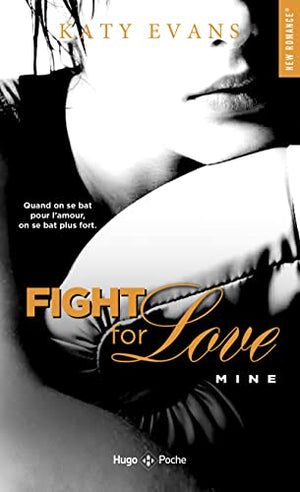 Fight for love - Tome 02