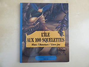 L'île aux 100 squelettes