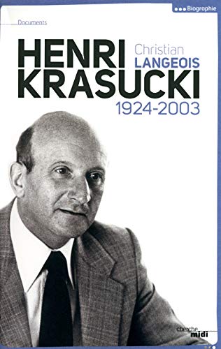 Henri Krasucki: 1924-2003