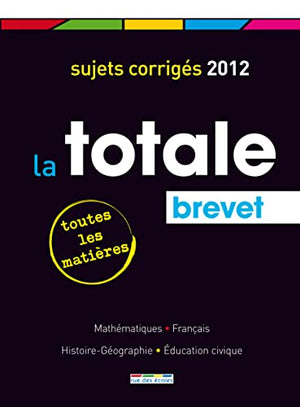 La totale brevet 2012