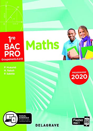 Mathématiques - Groupement A et B - 1re Bac Pro