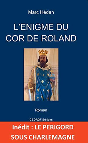 L’énigme du cor de Roland