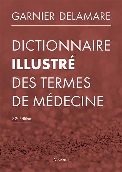Dictionnaire illustré des termes médicaux