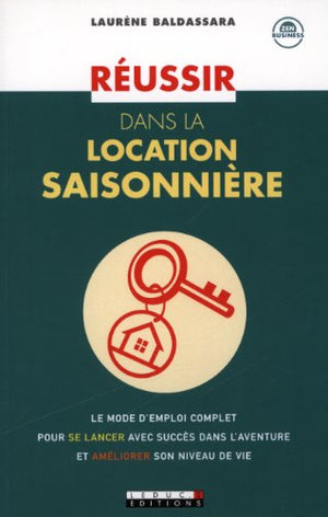 Réussir dans la location saisonnière