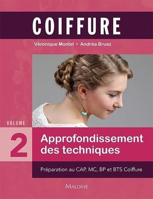 Coiffure: Approfondissement des techniques