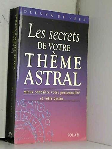 Les secrets de votre thème astral