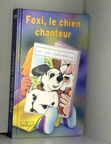 Foxi, le chien chanteur