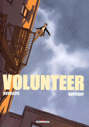 Volunteer, tome 2