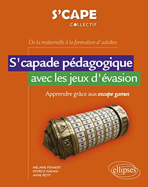 S'capade pédagogique avec les jeux d'évasion