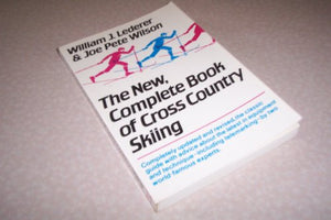 The new, complete book of cross country skiing