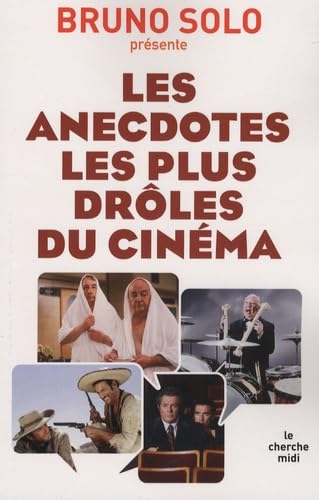 Les anecdotes les plus drôles du cinéma