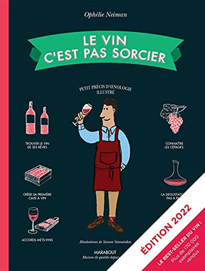 Le vin c'est pas sorcier