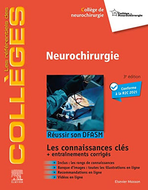 Neurochirurgie: Réussir son DFASM - Connaissances clés