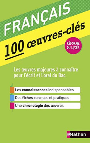 Le français en 100 oeuvres-clés