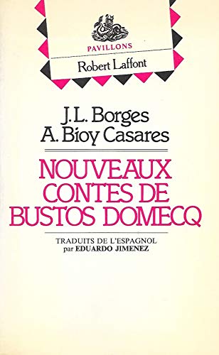 Nouveaux contes de Bustos Domecq
