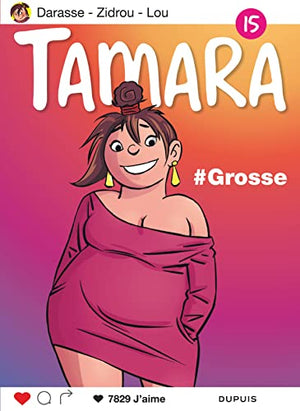 Tamara - Tome 15 - Grosse !