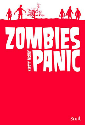 Zombies Panic, tome 1