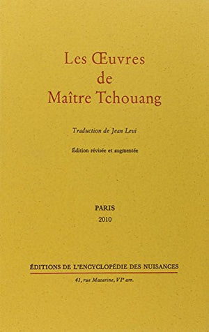 Les oeuvres de Maître Tchouang