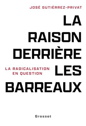 La raison derrière les barreaux