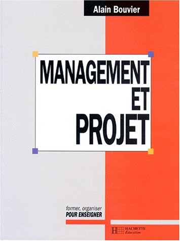 Management et projet: Des établissements scolaires