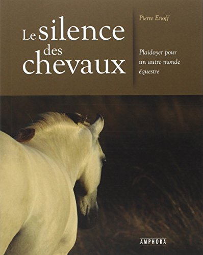 Le silence des chevaux