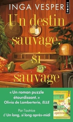 Un destin sauvage, si sauvage